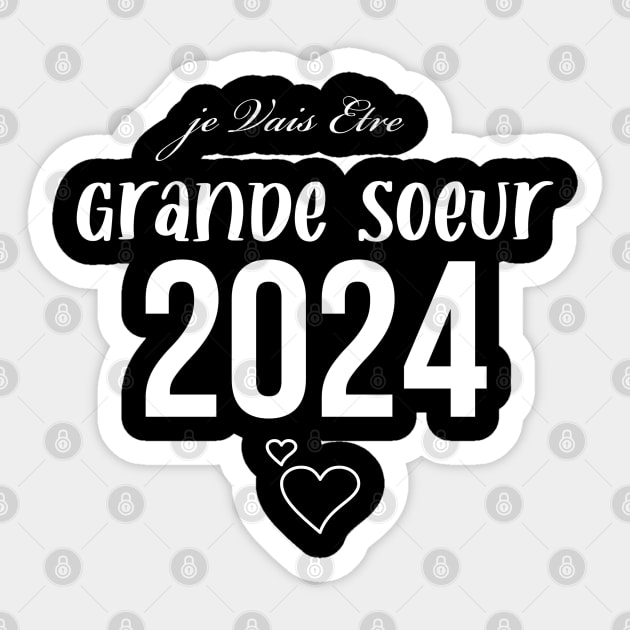 je Vais Etre Grande Soeur 2024 Sticker by Iconic Design